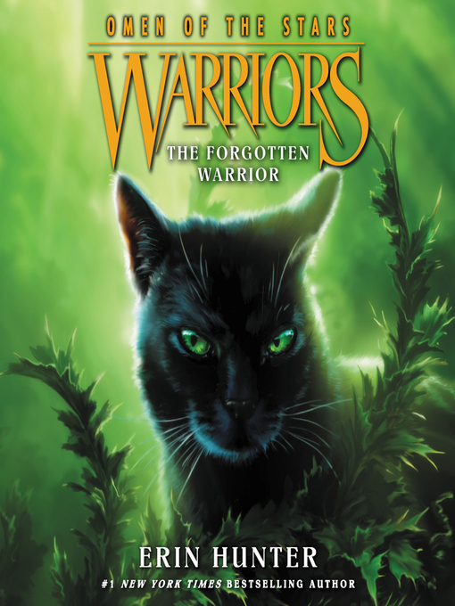 Title details for The Forgotten Warrior by Erin Hunter - Available